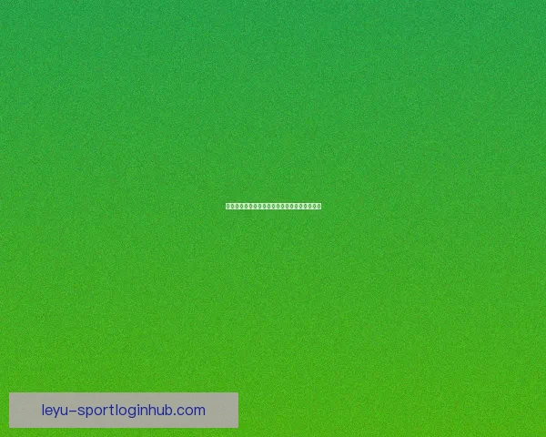 乐鱼体育平台安全性分析与用户可靠性全面评测