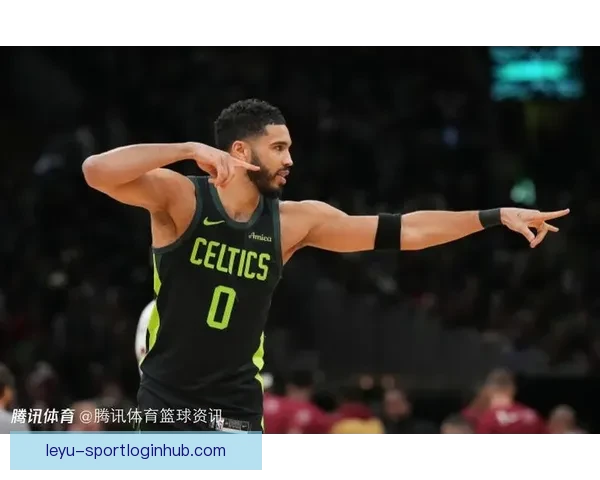 塔图姆复出绿军迎来十胜二负慢热也能迅速找回比赛节奏